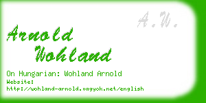 arnold wohland business card